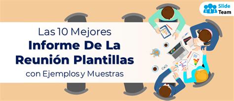 Las Mejores Plantillas De Informes De Reuniones Con Ejemplos Y Muestras