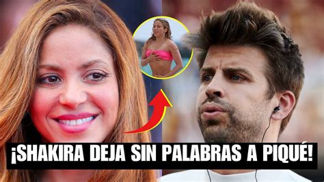 Shakira Le Tira Una Indirecta A Piqu Y Su Nuevo Amante Desde La Playa