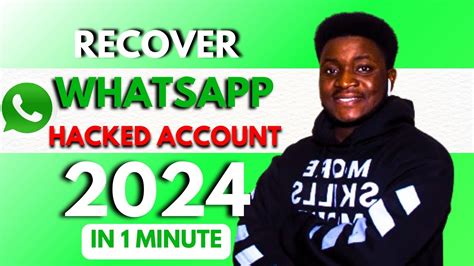 How To Recover Hacked Whatsapp Account 2024 Updated Youtube