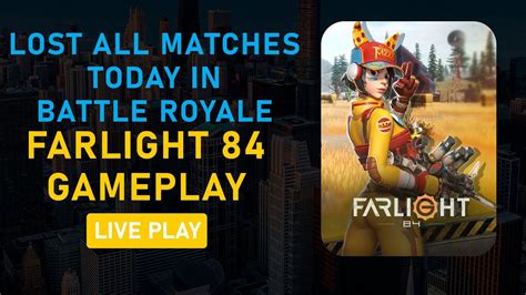 Lost All Battle Royale Matches Today Farlight Update Youtube