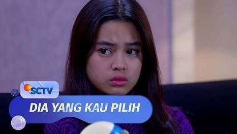 Dia Yang Kau Pilih Episode Lengkap Terbaru Vidio