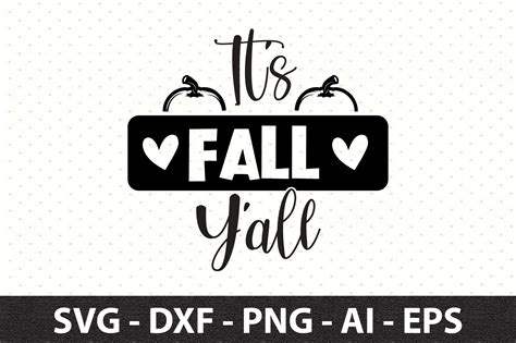 Its Fall Yall Svg Graphic By Snrcrafts24 · Creative Fabrica