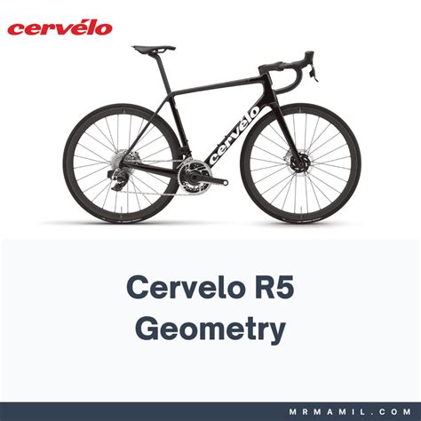 Cervelo R5 Frame Geometry (2018-2023) - Mr. Mamil