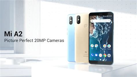 Xiaomi Mi A2 Mi A2 Lite Android One Smartphones Launched Price