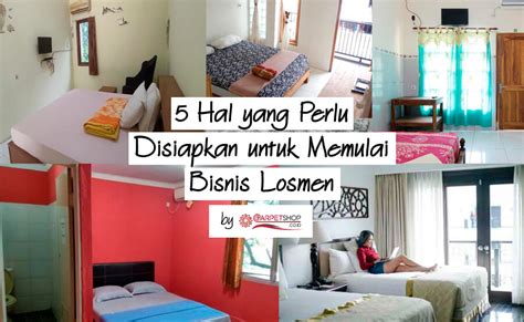 Carpetshop Blog 5 Hal Yang Perlu Disiapkan Untuk Memulai Bisnis Losmen