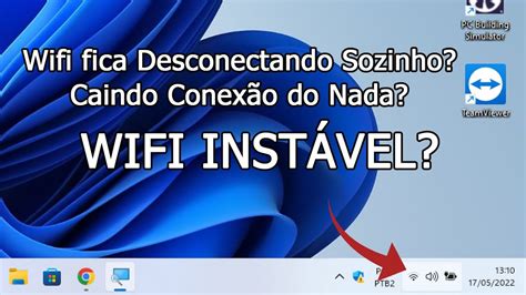 Wifi Fica Caindo Desconectando Sozinho Instável Isso Pode Resolver