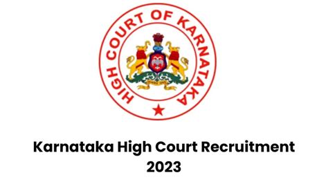 Karnataka High Court Recruitment 2023 14 ಜಿಲ್ಲಾ ನ್ಯಾಯಾಧೀಶರ ಹುದ್ದೆಗಳಿಗೆ