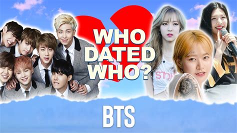 Bts Who Dated Who Rm Suga Jimin V J Hope Jungkook Girlfriends