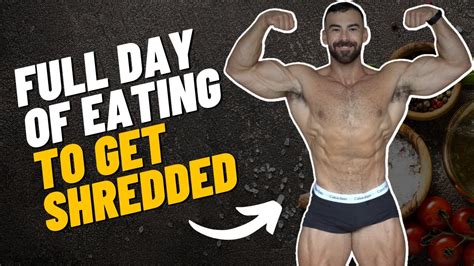 FULL DAY OF EATING TO GET SHREDDED Prep Series Ep 1 YouTube