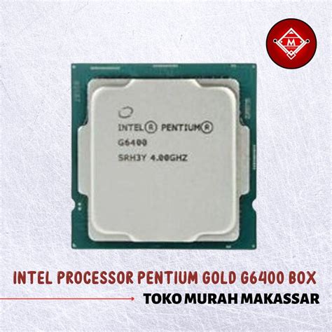 Jual Intel Processor Pentium Gold G6400 Box Processor Intel G6400 Entium Gold Pro16 Inl