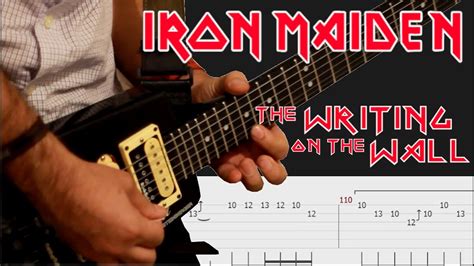 Iron Maiden S The Writing On The Wall Full Guitar Cover And Tab