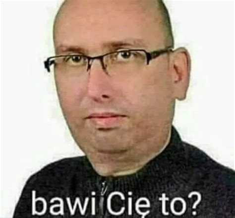 mem bawi cie  funny mems    meme weekend humor