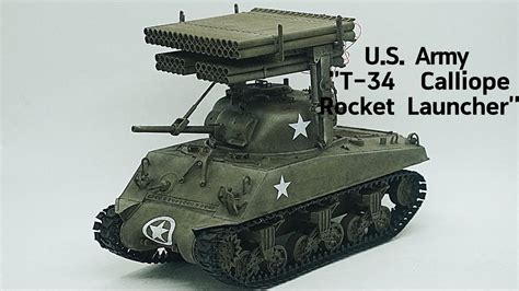 1 35 T34 Calliope Rocket Launcher YouTube