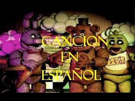 Five Nights At Freddy s Cancion en Español con letra YouTube Music