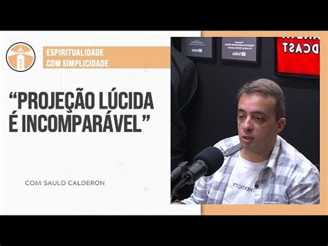 T O Incr Vel A Sensa O De Saulo Calderon Projeto Farol