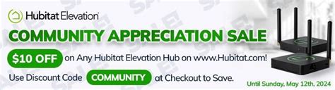 Community Appreciation Sale Why Hubitat Elevation Hubitat