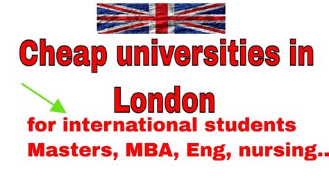 Cheap Universities In London For International Students Most