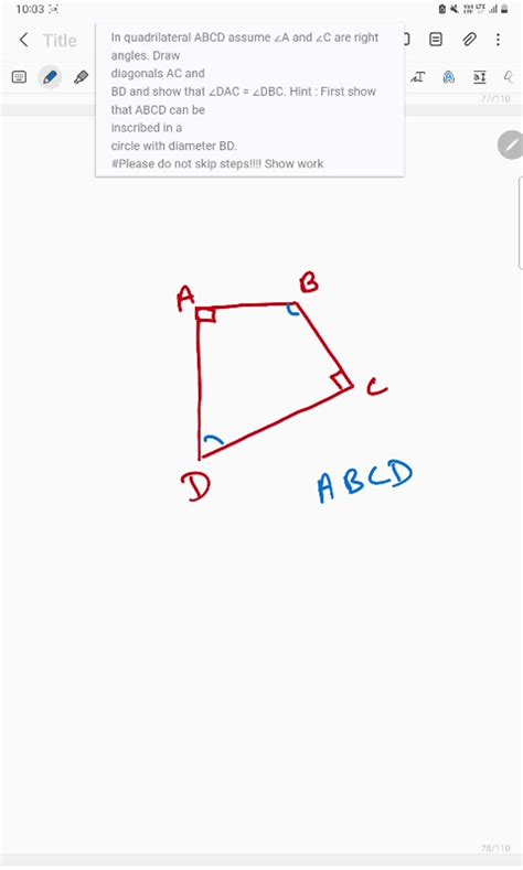 Solved In Quadrilateral Abcd Assume A And C Are Right Angles Draw