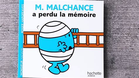 Les Monsieur Madame M MALCHANCE a perdu la mémoire YouTube