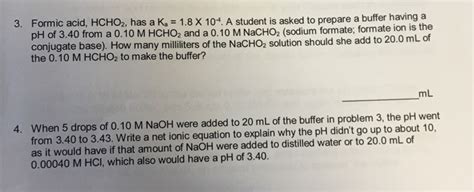 Solved Formic Acid HCHO 2 Has A K A 1 8 Times 10 4 A Chegg