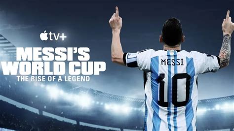 Will There Be a Messi's World Cup: The Rise of a Legend Season 2 ...