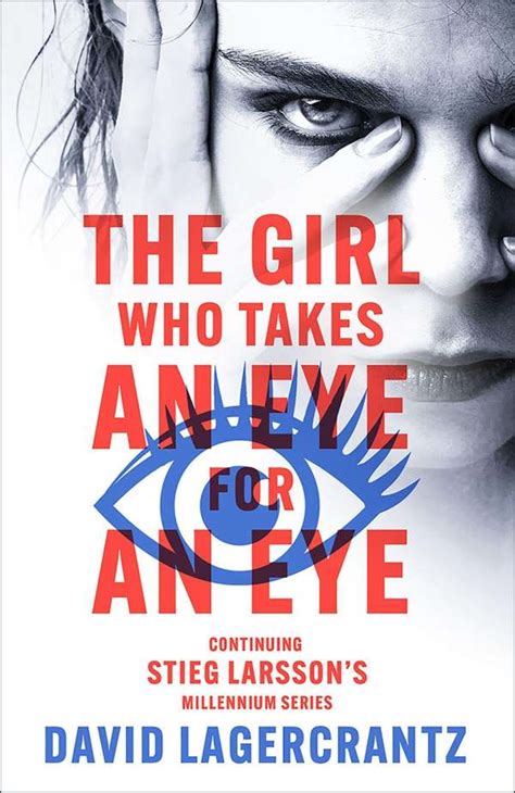 The Girl Who Takes An Eye For An Eye David Lagercrantz Buch Jpc