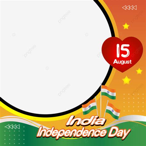 Twibbon India Independence Day Transparent Vector Frames Independence