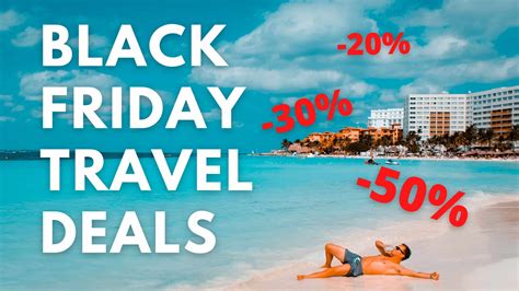 BLACK FRIDAY TRAVEL DEALS | Vakanties, vliegtickets en hotels