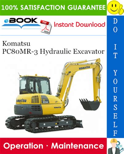 Komatsu Pc80mr 3 Hydraulic Excavator Operation And Maintenance Manual Serial Number F00003 And