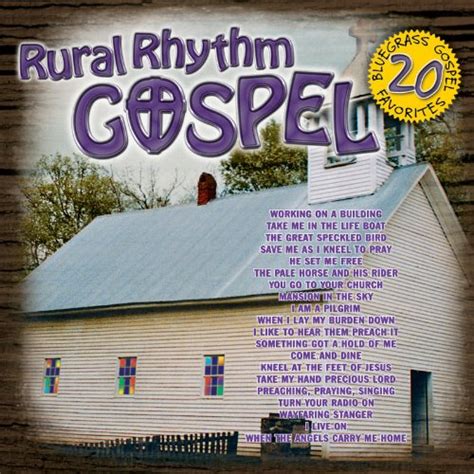 Rural Rhythm 20 Bluegrass Gospel Fav Various Artists Amazon Fr Cd Et