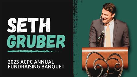 Seth Gruber Acpc Banquet 2023 Youtube