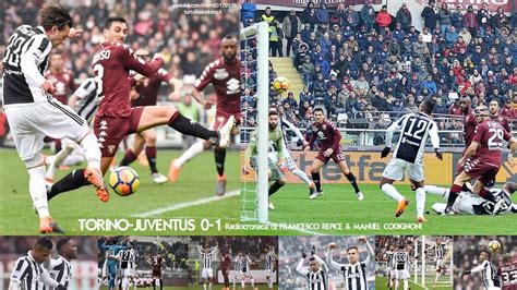 Torino Juventus 0 1 Tutta La Radiocronaca Di Francesco Repice