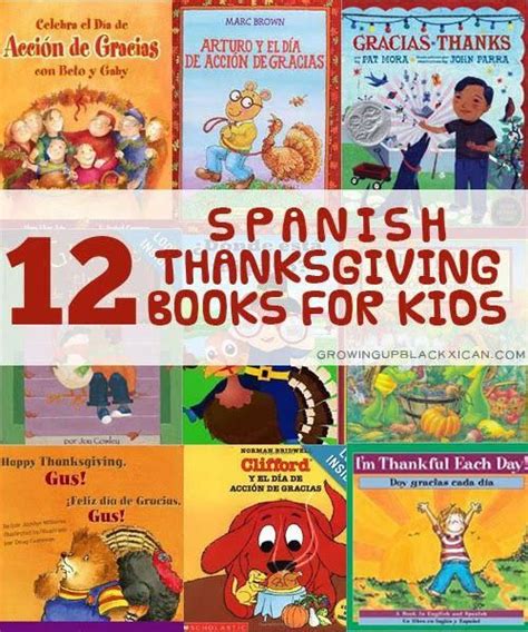 12 Spanish Thanksgiving Books For Kids Growing Up Blackxican