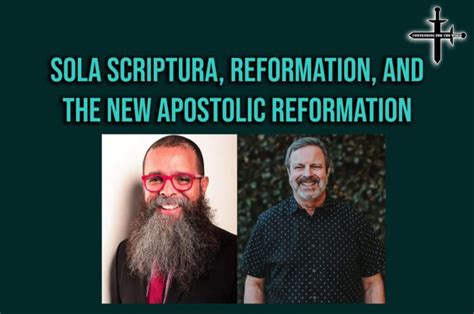 Reformation, Scripture, and the New Apostolic Reformation