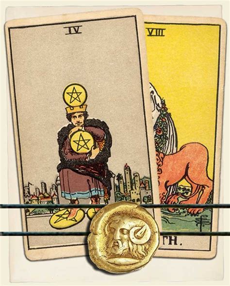 Four of Pentacles and Strength Combination Reading (with insights for ...