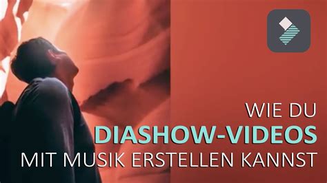 Wie Du Diashow Videos Mit Musik Erstellen Kannst Filmora YouTube