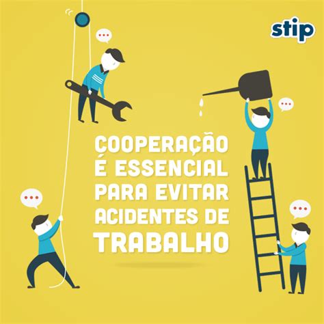 Coopera O Essencial Para Evitar Acidentes De Trabalho Stip