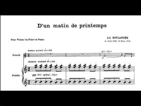 Lili Boulanger D Un Matin De Printemps With Score Youtube