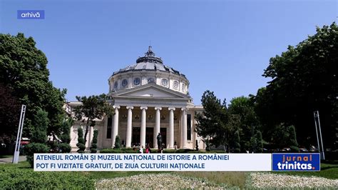 Ateneul Român și Muzeul Național de Istorie pot fi vizitate gratuit de