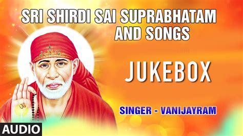 Sai Baba Telugu Devotional Song Sri Shirdi Sai Suprabhatam Telugu