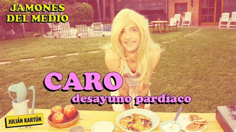 Caro Pardíaco Julian Kartun Cocina Vegana Jamones Del Medio Youtube