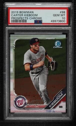 Bowman Chrome Prospects Carter Kieboom Bcp Psa Gem Mt