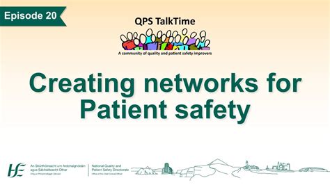 Qps Talktime Ep 20 Creating Networks For Patient Safety Youtube