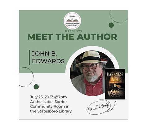 Meet The Author With John B Edwards At Statesboro Bulloch Library July