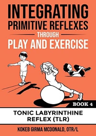 Integrating-Primitive-Reflexes-Through-Play-and-Exercise-An-Interactive ...