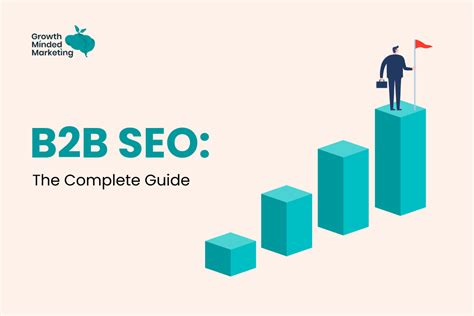 B2B SEO The Complete Guide