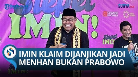 Cak Imin Klaim Pernah Dijanjikan Jatah Kursi Jadi Menteri Pertahanan