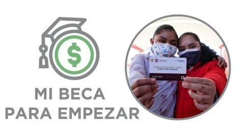 Mi Beca Para Empezar 2023 Cuándo Depositan Pago De Mayo Con Aumento