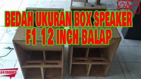 Bedah Ukuran Box F Balap Inch Youtube