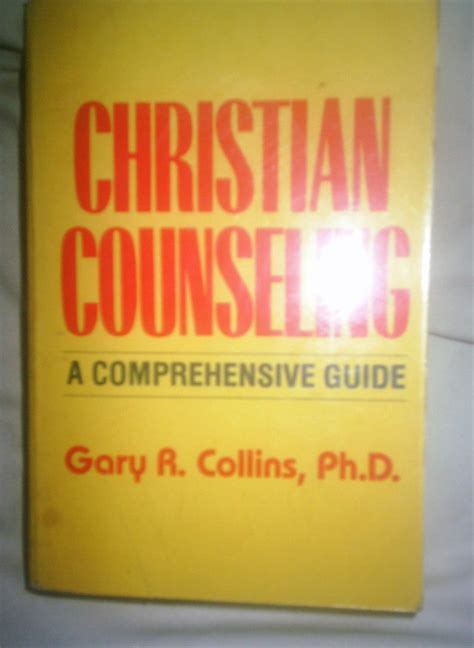 Amazon Christian Counseling A Comprehensive Guide 9780849906923